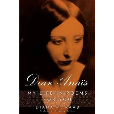 Abbildung von Dear Anais: My Life in Poems For You