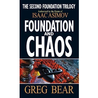Abbildung von Foundation And Chaos: A Format (Second Trilogy)