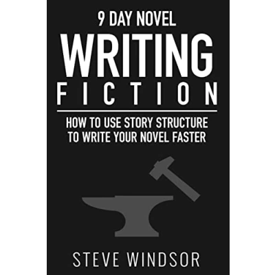 Abbildung von Nine Day Novel Writing: 10K a Day, How to Write in 9 Days, Structuring Your For Speed (9 Novel, Band 1)