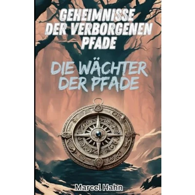 Abbildung von Geheimnisse der verborgenen Pfade: Die Wächter Pfade