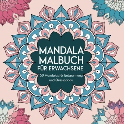 Abbildung von Mandala Malbuch für Erwachsene 50 Mandalas Entspannung und Stressabbau: wunderschöne Ausmalbilder