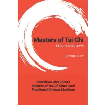 Abbildung von Masters of Tai Chi: The Interviews (Masters Martial Arts)