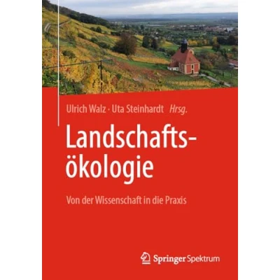 Abbildung von Landschaftsökologie: Von der Wissenschaft in die Praxis