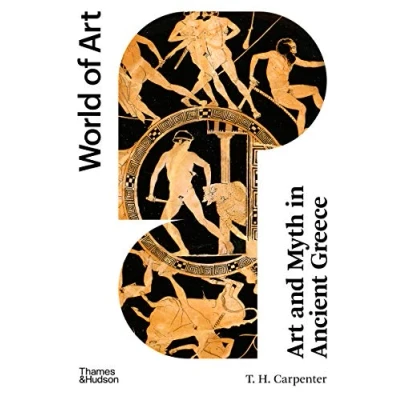 Abbildung von Art and Myth in Ancient Greece (World of Art): Second Edition