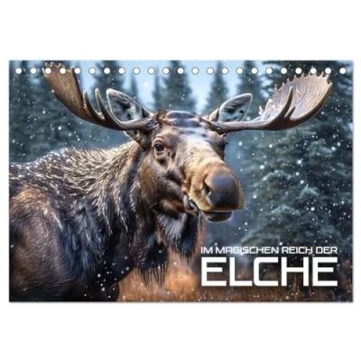 Abbildung von Im magischen Reich der Elche (Tischkalender 2025 DIN A5 quer), CALVENDO Monatskalender
