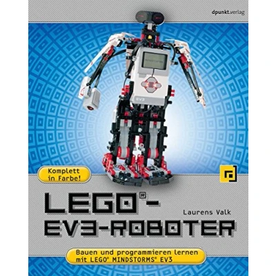 Abbildung von LEGO® EV3 Roboter: Bauen und programmieren mit MINDSTORMS®