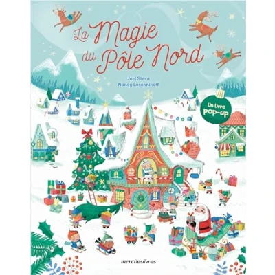 Abbildung von La Magie du pôle Nord: Livre pop up, dès 3 ans