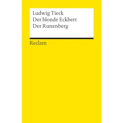 Abbildung von der blonde Eckbert · Runenberg. Märchen: Tieck, Ludwig Deutsche Klassiker Literatur Neuausgabe 2025 Abitur Lektüre Niedersachsen 2027 14693 (Reclams Universal Bibliothek)