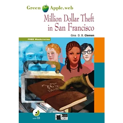 Abbildung von Million Dollar Theft in San Francisco: Englische Lektüre für das 4. und 5. Lernjahr. mit Audio CD (Black Cat Green Apple)