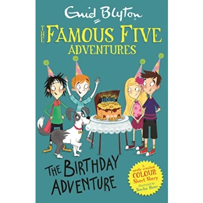 Abbildung von Famous Five Colour Short Stories: The Birthday Adventure (Famous Five: Stories)