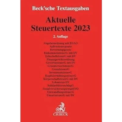 Abbildung von Aktuelle Steuertexte 2023: Textausgabe Rechtsstand: 1. August 2023 (Beck&#039;sche Textausgaben)
