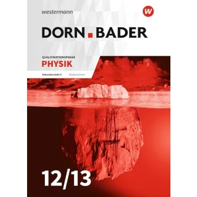 Abbildung von Dorn / Bader Physik SII Ausgabe 2018 für Niedersachsen: Qualifikationsphase Schulbuch: Sekundarstufe 2 (Dorn SII: Niedersachsen)