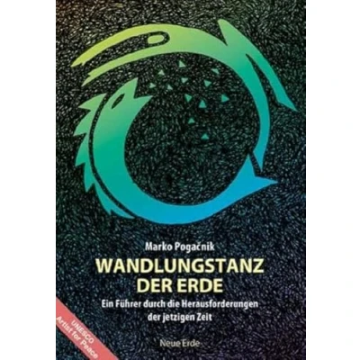 Abbildung von Wandlungstanz der Erde: Ein Begleiter durch die Herausforderungen jetzigen Zeit