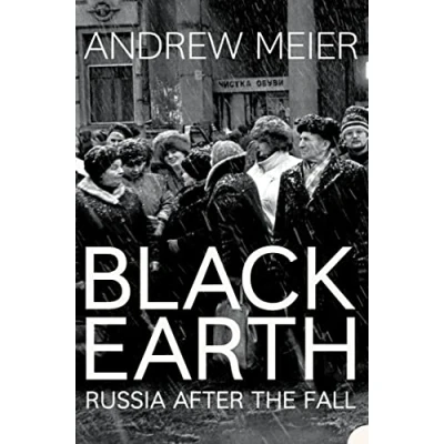 Abbildung von Black Earth: A journey through Russia after the fall