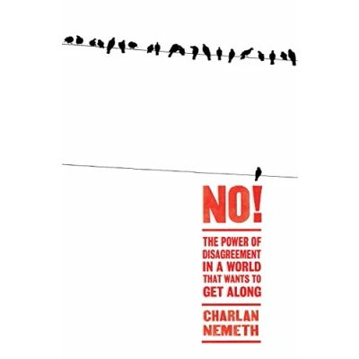 Abbildung von No!: The Power of Disagreement in a World that Wants to Get Along