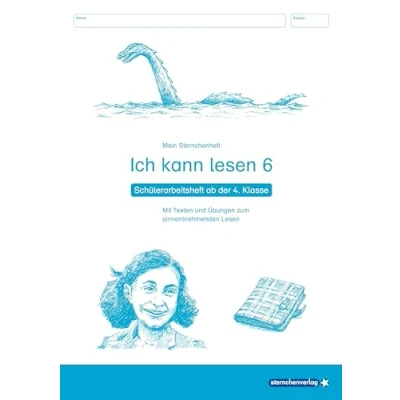 Abbildung von Ich kann Lesen 6 Schülerarbeitsheft ab der 4. Klasse: Mein Sternchenheft mit Texten und Übungen zum sinnentnehmenden