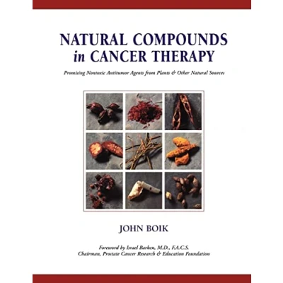 Abbildung von Natural Compounds in Cancer Therapy: A Textbook of Basic Science and Clinical Research