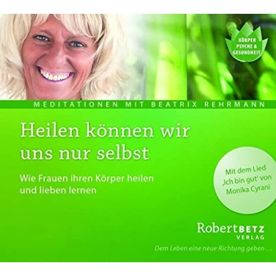 Abbildung von heilen können wir uns nur selbst: Wie Frauen ihren Körper und lieben lernen