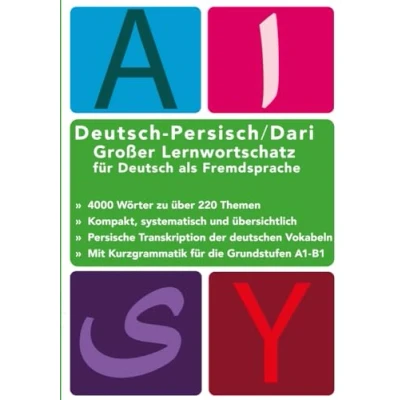 Abbildung von Großer Lernwortschatz Deutsch Persisch / Dari Für als Fremdsprache: Asylbewerber und Flüchtlinge aus Afghanistan