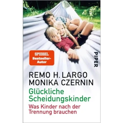 Abbildung von Glückliche Scheidungskinder: Was Kinder nach Der Trennung brauchen Ratgeber für Familien