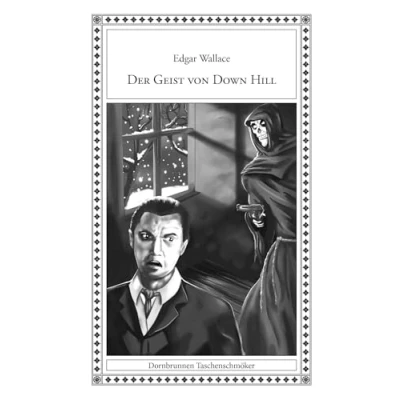 Abbildung von Der Geist von Down Hill (Taschenschmöker aus Vergangenheit und Gegenwart)