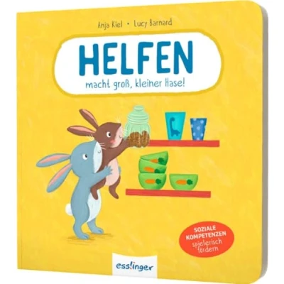 Abbildung von Helfen macht groß, kleiner Hase!: Soziale Kompetenzen spielerisch fördern