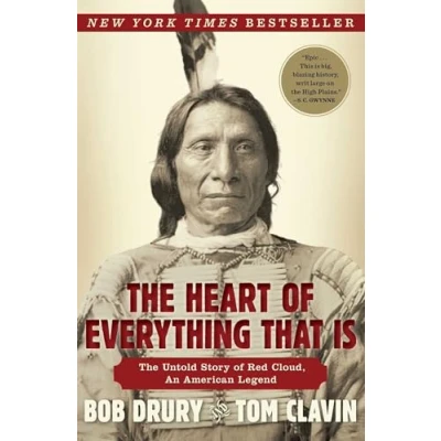 Abbildung von The Heart of Everything That Is: Untold Story Red Cloud, An American Legend