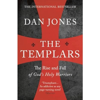 Abbildung von Templars: The Rise and Fall of God&#039;s Holy Warriors