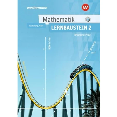 Abbildung von Mathematik Lernbausteine Rheinland Pfalz: Lernbaustein 2 Schulbuch (Mathematik: Ausgabe nach Lernbausteinen für Pfalz)
