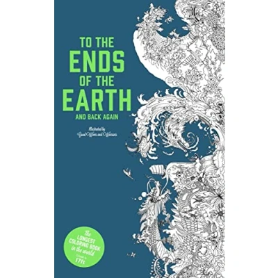 Abbildung von To the Ends of Earth and Back Again: Longest Colouring Book in World: World. Malbuch