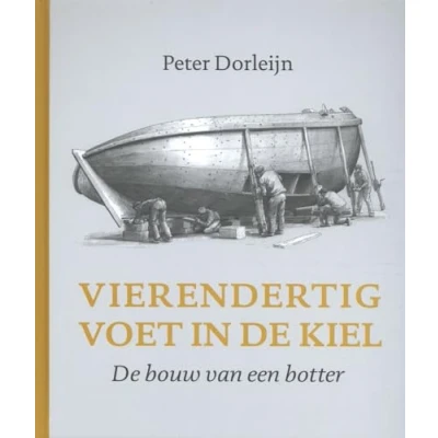 Abbildung von Vierendertig voet in De kiel: bouw van een botter