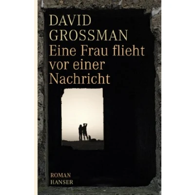 Abbildung von Eine Frau flieht vor einer Nachricht: Roman