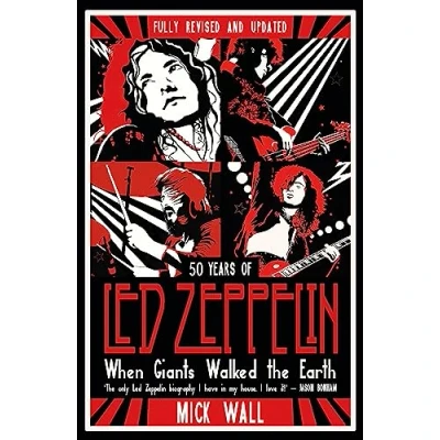 Abbildung von When Giants Walked The Earth: 50 years of Led Zeppelin. fully revised and updated biography.