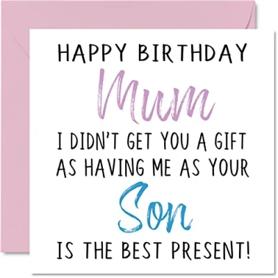 Abbildung von Lustige Geburtstagskarten für Mama vom Sohn Happy Birthday Mum No Gift Geburtstagskarte von Mutter unanständige Geburtstags Geschenke 145 mm x Witz humorvolle Grußkarten