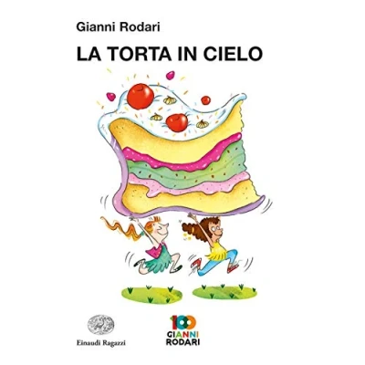 Abbildung von La torta in cielo (La biblioteca di Gianni Rodari)