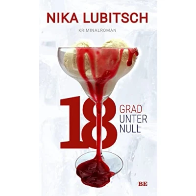 Abbildung von 18 Grad unter null: Kriminalroman