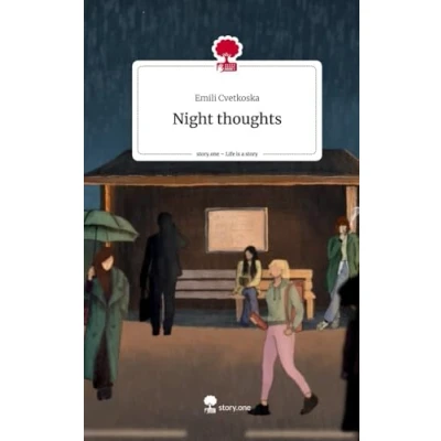 Abbildung von Night thoughts. Life is a Story story.one