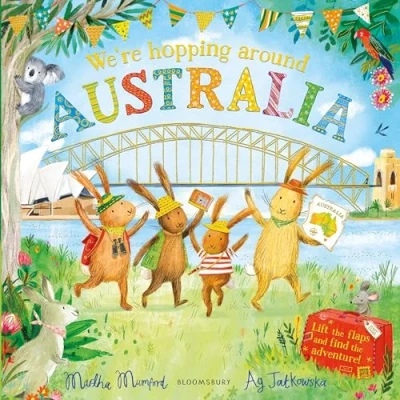 Abbildung von We&#039;re Hopping Around Australia: A Lift the Flap Adventure (The Bunny Adventures)