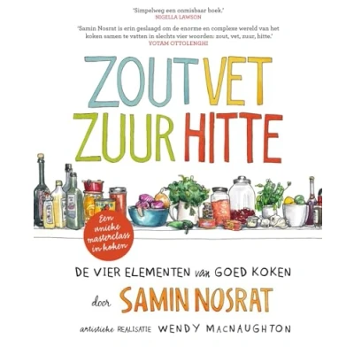 Abbildung von Zout, vet, zuur, hitte: de vier elementen van goed koken
