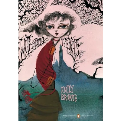 Abbildung von Wuthering Heights: Penguin Classics Deluxe Edition