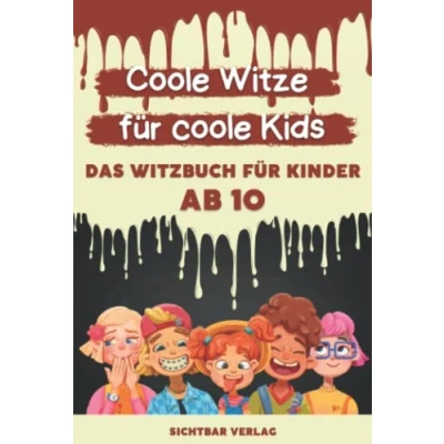 Abbildung von Coole Witze für Kids: Das Witzebuch Kinder ab 10