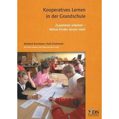 Abbildung von Kooperatives lernen in der Grundschule Aktive Kinder mehr: Zusammen arbeiten mehr