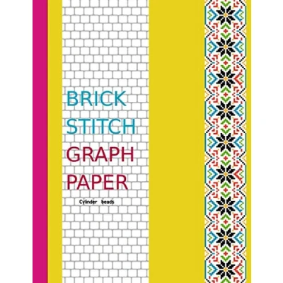 Abbildung von Brick stitch Graph Paper cylinder beads: Beading with beads Pattern to create your own beadwork designs ( indian cover ) 8.5&quot;x11&quot; (110 pages).