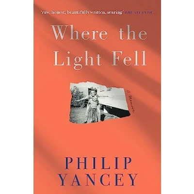 Abbildung von Where the Light Fell: A Memoir