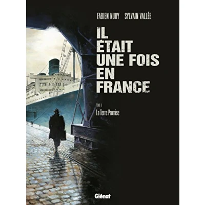 Abbildung von Il était une fois en France Tome 06: La Terre Promise