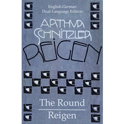 Abbildung von The Round Reigen: English German Dual Language Edition