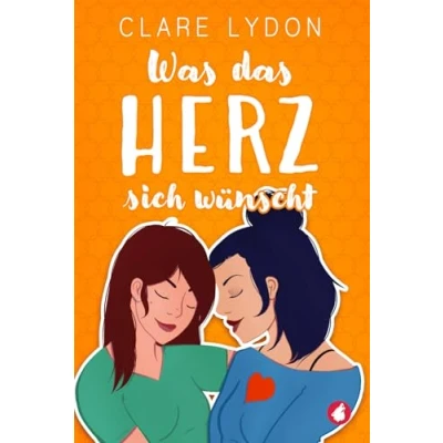 Abbildung von Was das Herz sich wünscht