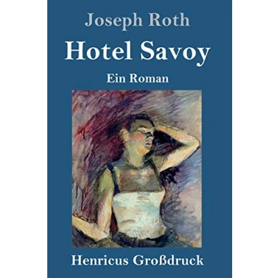 Abbildung von Hotel Savoy (Großdruck): Ein Roman