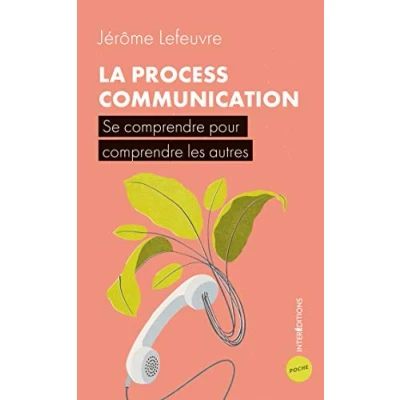 Abbildung von La Process Communication 3e éd. Se comprendre pour les autres: autres