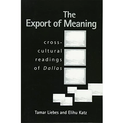 Abbildung von The Export of Meaning: Cross Cultural Readings Dallas